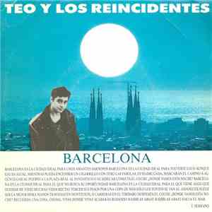 Teo Y Los Reincidentes - Barcelona mp3 album