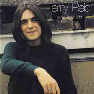 Terry Reid - Silver White Light - Live At The Isle Of Wight 1970 mp3 album