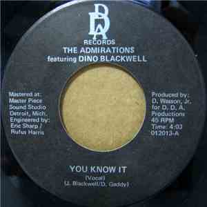 The Admirations  Featuring Dino Blackwell - You Know It mp3 album