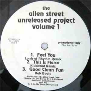 The Allen Street Crew - The Allen Street Unreleased Project Volume 1 mp3 album