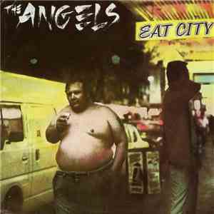 The Angels - Eat City mp3 album