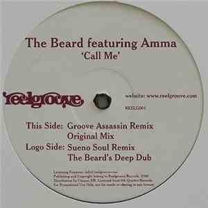 The Beard Featuring Amma - Call Me mp3 album