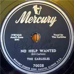 The Carlisles - No Help Wanted / This Heart Is Not For Sale mp3 album