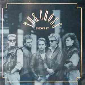 The Cross - Shove It mp3 album