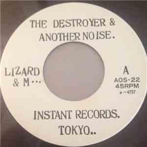 紅蜥蜴 - The Destroyer & Another Noise. mp3 album