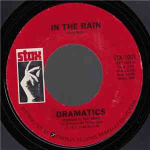 The Dramatics - In The Rain / Toast To The Fool mp3 album