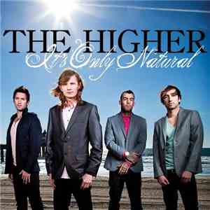 The Higher - It's Only Natural mp3 album