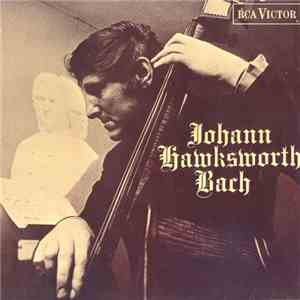 The Johnny Hawksworth Nobility - Johann Hawksworth Bach mp3 album