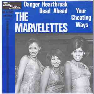 The Marvelettes - Danger Heartbreak Dead Ahead mp3 album
