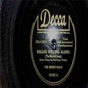 The Merry Macs - Rolleo Rolling Along / Put On Your Old Grey Bonnet mp3 album