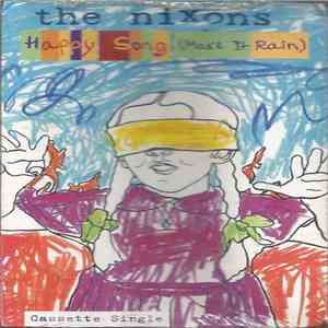 The Nixons - Happy Song (Make It Rain) mp3 album