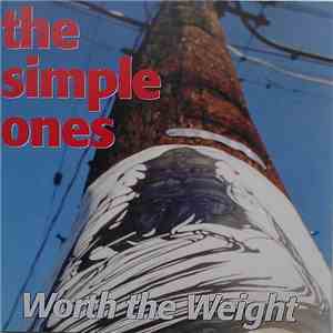 The Simple Ones - Worth The Weight mp3 album