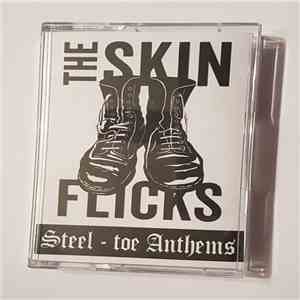 The Skinflicks - Steel-Toe Anthems mp3 album