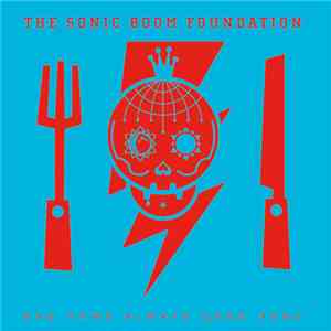The Sonic Boom Foundation - Bad News Always Good News mp3 album