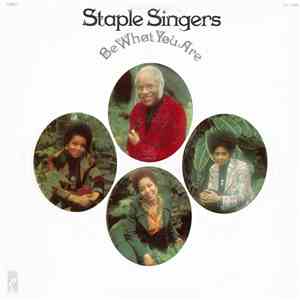 The Staple Singers - Be What You Are mp3 album