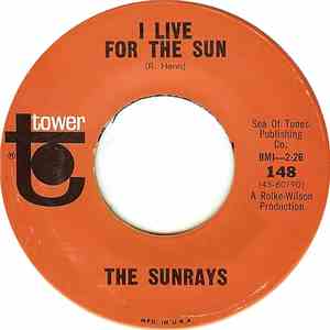 The Sunrays - I Live For The Sun / Bye Baby Bye mp3 album