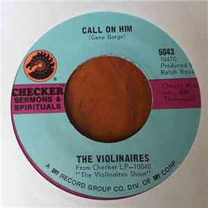 The Violinaires - Call On Him / I Don't Know mp3 album