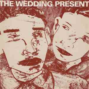 The Wedding Present - Why Are You Being So Reasonable Now? mp3 album