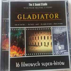 The X Sound Studio - Gladiator mp3 album