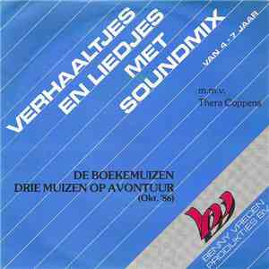 Thera Coppens - Verhaaltjes En Liedjes Met Soundmix Van 4-7 Jaar mp3 album