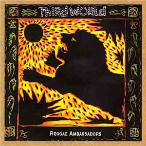 Third World - Reggae Ambassadors: 20th Anniversary Collection mp3 album