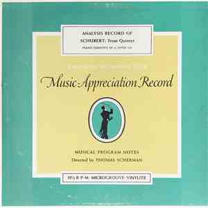 Thomas Scherman, Schubert - Analysis Record Of Schubert: Trout Quintet (Piano Quintet In A, Opus 114) mp3 album