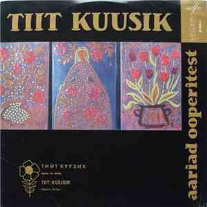 Tiit Kuusik - Aariad Ooperitest / Opera Arias mp3 album