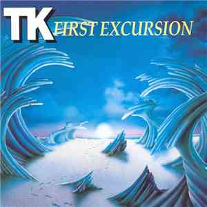 TK - First Excursion mp3 album