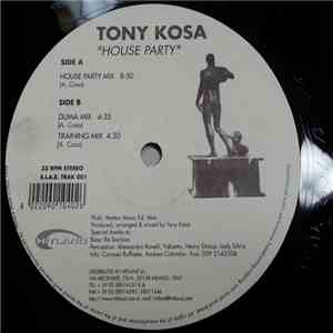 Tony Kosa - House Party mp3 album