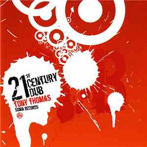 Tony Thomas - 21st Century Dub mp3 album