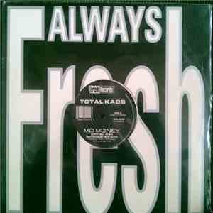 Total Kaos - Mo Money mp3 album