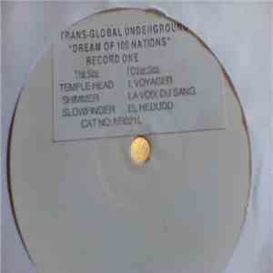 Trans-Global Underground - Dream Of 100 Nations mp3 album