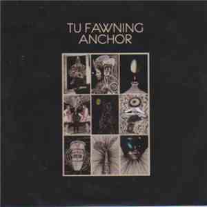 Tu Fawning - Anchor mp3 album