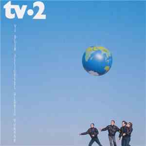 tv•2 - Vi Blir Alligevel Aldrig Voksne mp3 album