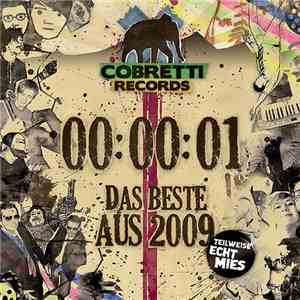 Various - 00:00:01 - Das Beste Aus 2009 (Teilweise Echt Mies) mp3 album