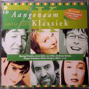 Various - Aangenaam... Klassiek - Editie 2001 mp3 album