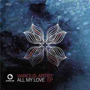Various - All My Love EP mp3 album