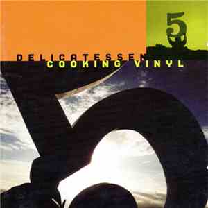 Various - Cooking Vinyl - Delicatessen 5 mp3 album