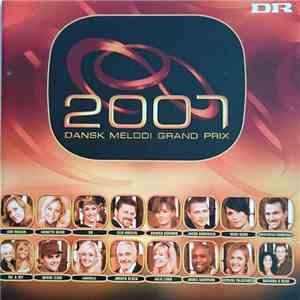 Various - Dansk Melodi Grand Prix 2007 mp3 album