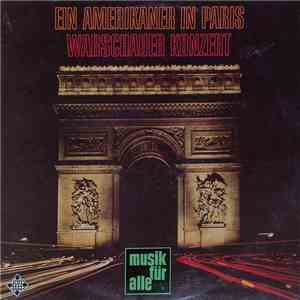 Various - Ein Amerikaner In Paris/Warschauer Konzert mp3 album