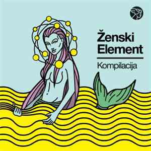 Various - Ženski Element mp3 album