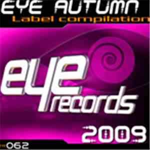 Various - Eye Autumn 2009 - Label Compilation mp3 album