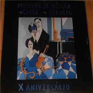 Various - Festival De Música Da Costa Do Estoril - X Aniversário mp3 album