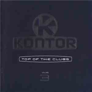Various - Kontor - Top Of The Clubs Volume 3 mp3 album