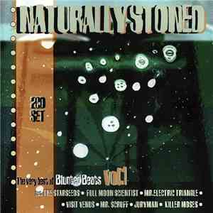 Various - Naturally Stoned Vol.1 (The Very Best Of Blunted Beats) mp3 album