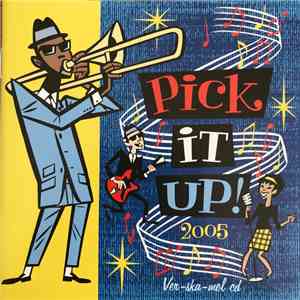 Various - Pick It Up! 2005 Ver-Ska-Mel CD mp3 album