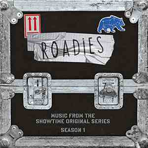 Various - Roadies: Music From The Showtime Original Series mp3 album