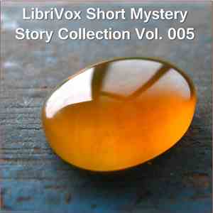 Various - Short Mystery Story Collection Vol. 005 mp3 album