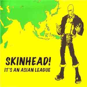 Various - Skinhead! It's An Asian League mp3 album