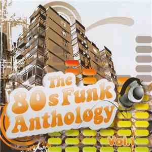 Various - The 80s Funk Anthology Vol. 1 mp3 album